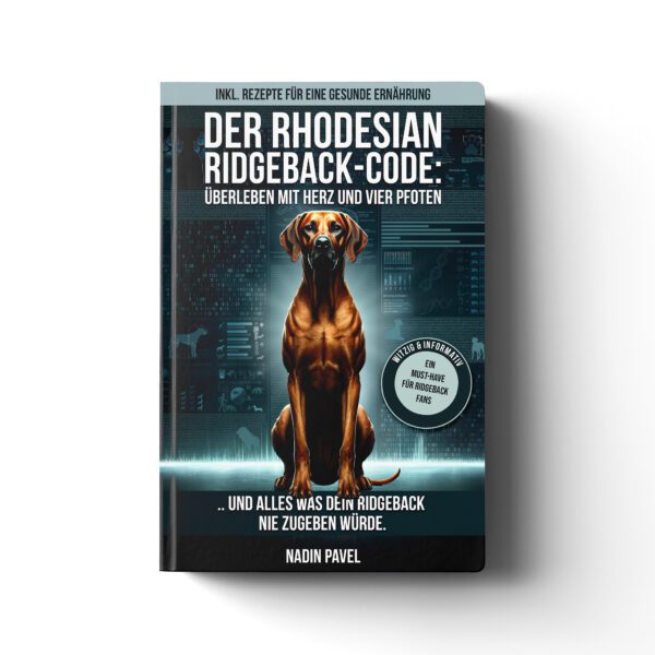 Der Rhodesian Ridgeback-Code: Überleben mit Herz und vier Pfoten